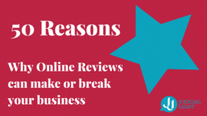 Why Online Reviews can make or break your business - JJ Social Light - Atlanta GA