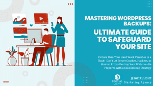 Mastering WordPress Backups: Ultimate Guide to Safeguard Your Site